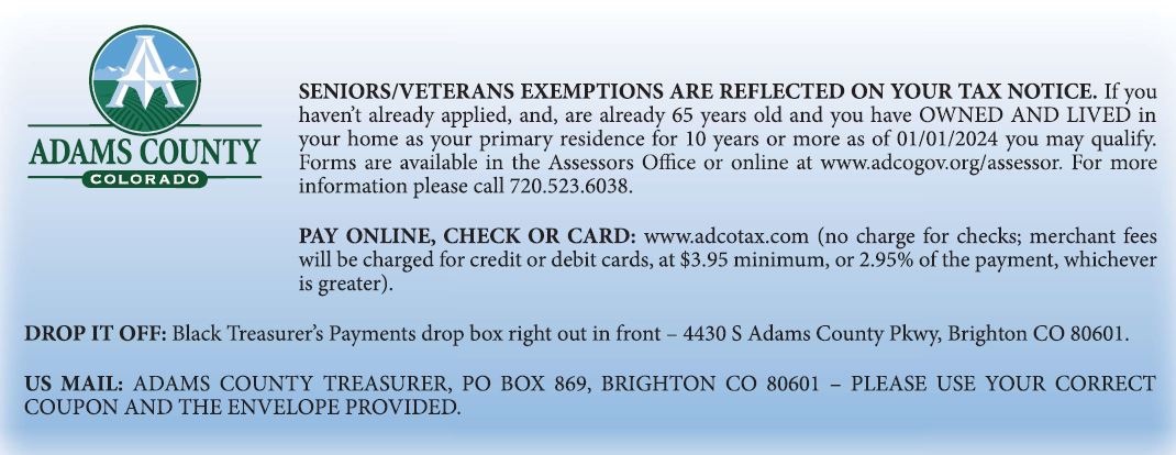 Adams County Colorado logo, information on seniors/veterans tax exemptions, payment methods, and contact details, including website and phone number.