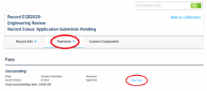 Dashboard showing engineering review payments tab, $600 due, with "Pay Fees" link circled.