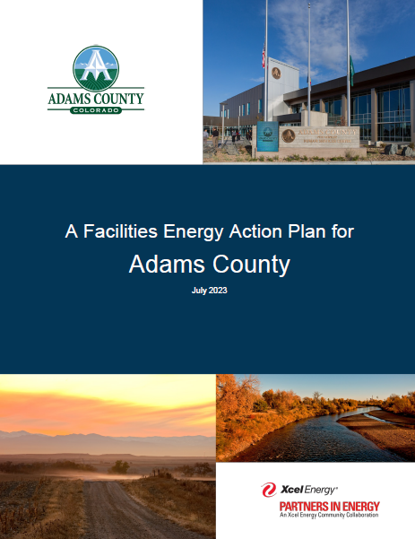 Adams County Facilities Energy Action Plan cover, July 2023, with county building and scenic views.